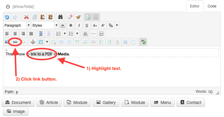 Highlight text; select "Insert/edit link" button
