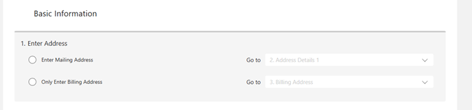Form section titled ‘Basic Information’ showing two address‑entry options with navigation prompts