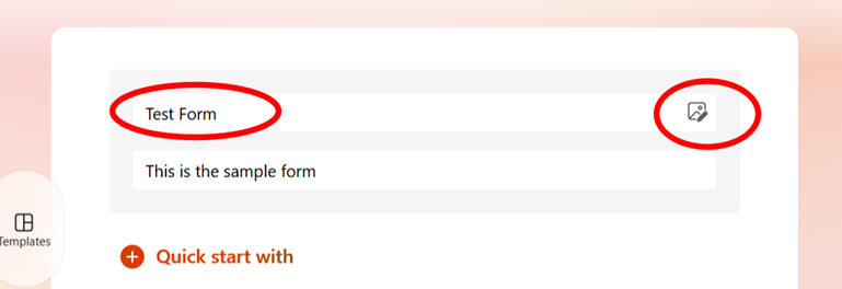 Form interface showing a sample form titled ‘Test Form’ with an edit icon and a Templates sidebar.