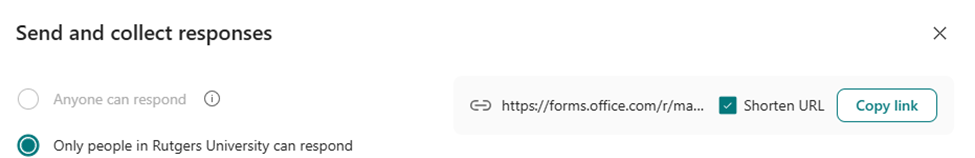 Microsoft Forms sharing settings showing that only Rutgers University users can respond, with link and copy options