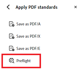 Acrobat: Apply PDF standards > Preflight