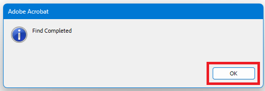 Acrobat: "Find Completed" dialog, "OK" button